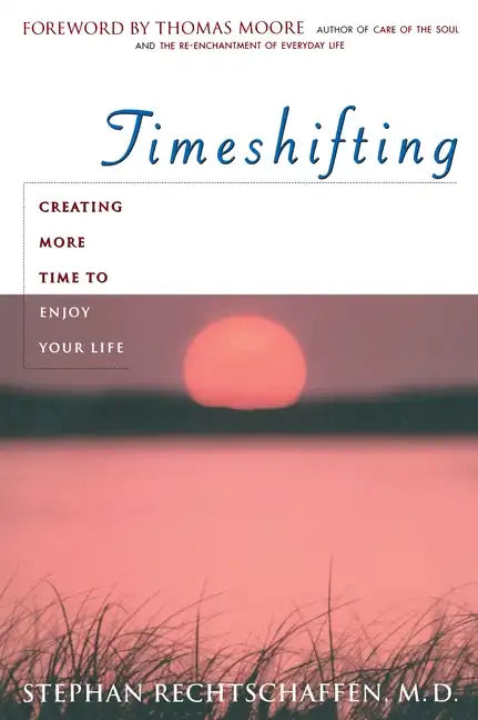 Time Shifting - Paperback