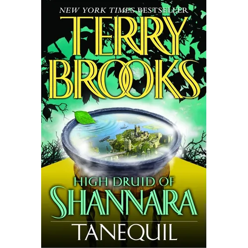 High Druid of Shannara: Tanequil - Paperback