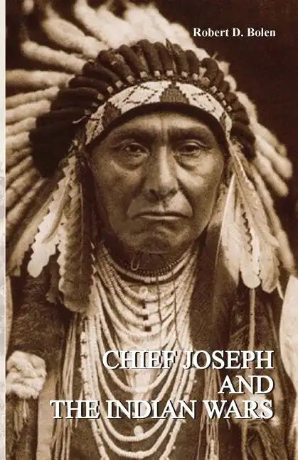 Chief Joseph and the Indian Wars - Paperback