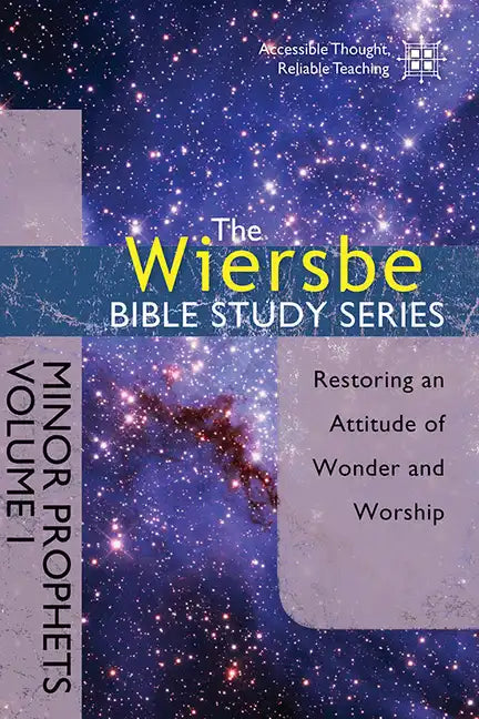 Minor Prophets, Volume I: Restoring an Attitude of Wonder and Worship - Paperback