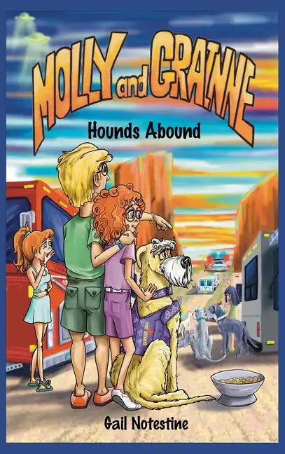 Hounds Abound: A Molly and Grainne Story (Book 5) - Hardcover
