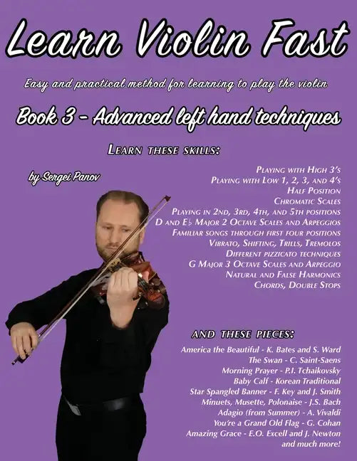 Learn Violin Fast Book 3: Easy and practical method for learning to play the violin - Paperback