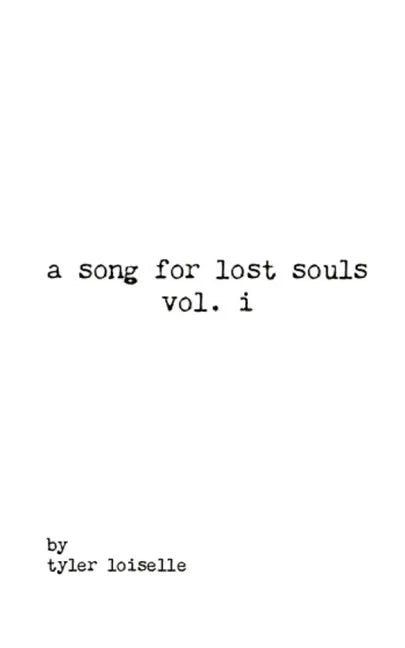 A song for lost souls vol. i - Paperback