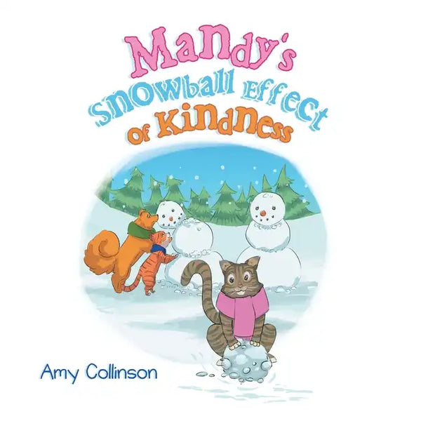Mandy's Snowball Effect of Kindness - Paperback