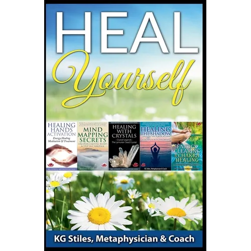 Heal Yourself - Paperback