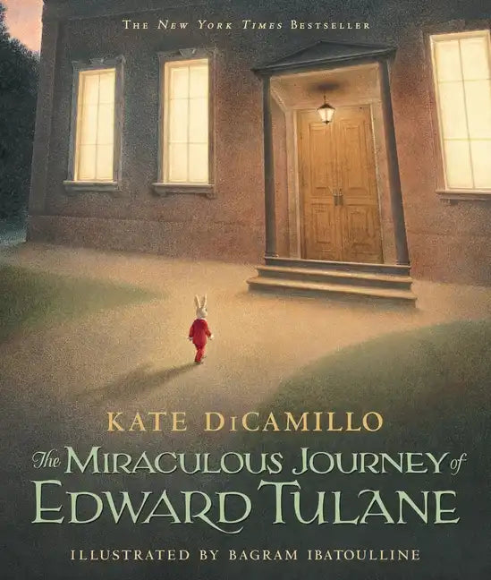 The Miraculous Journey of Edward Tulane: (A Heartwarming Tale of a China Rabbit's Quest for Love & Belonging - A Middle-Grade Chapter Book for Kids Ag - Paperback
