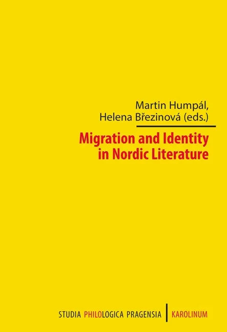 Migration and Identity in Nordic Literature - Paperback