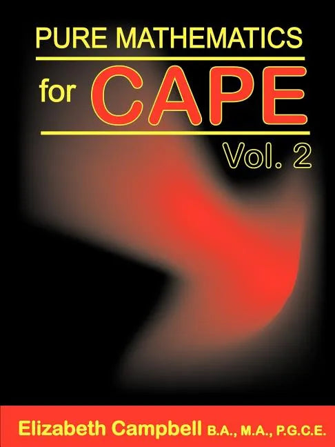 Pure Mathematics for Cape Volume 2 - Paperback