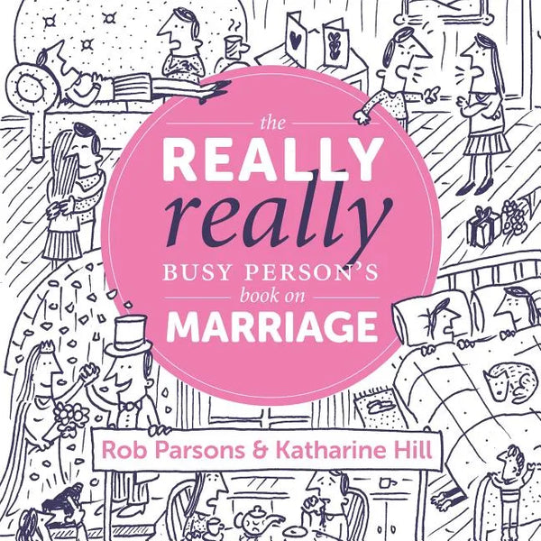 The Really Really Busy Person's Book on Marriage - Hardcover