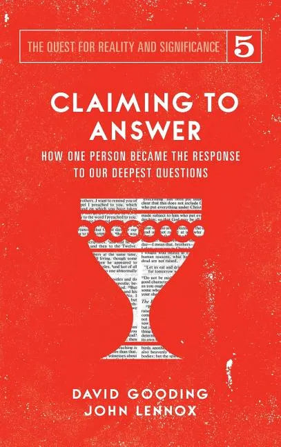 Claiming to Answer: How One Person Became the Response to our Deepest Questions - Hardcover