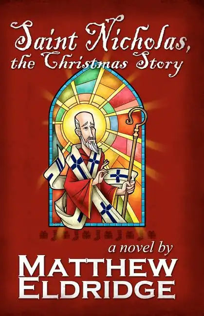 Saint Nicholas, the Christmas Story - Paperback