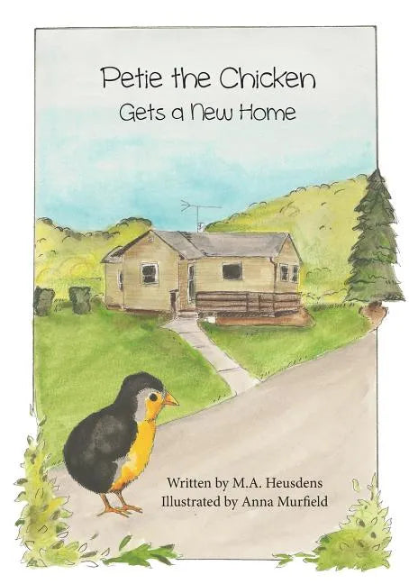Petie the Chicken Gets a New Home - Paperback
