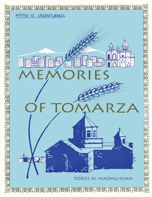 Memories of Tomarza - Paperback