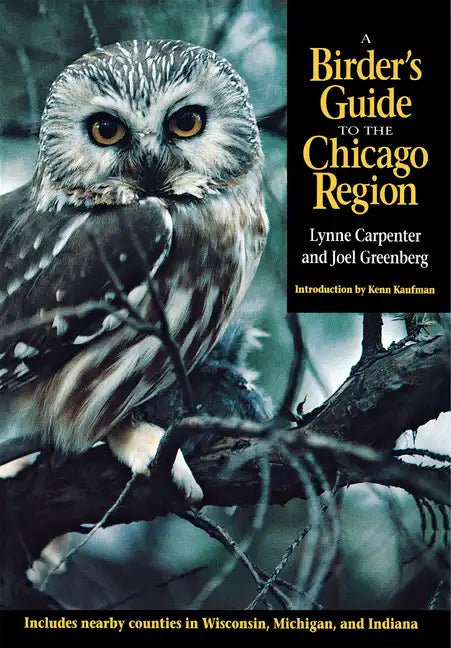 Birder's Guide to the Chicago Region - Paperback