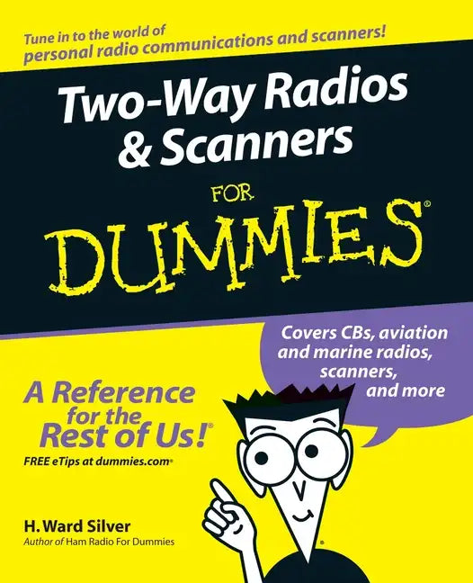 Two-Way Radios and Scanners for Dummies - Paperback