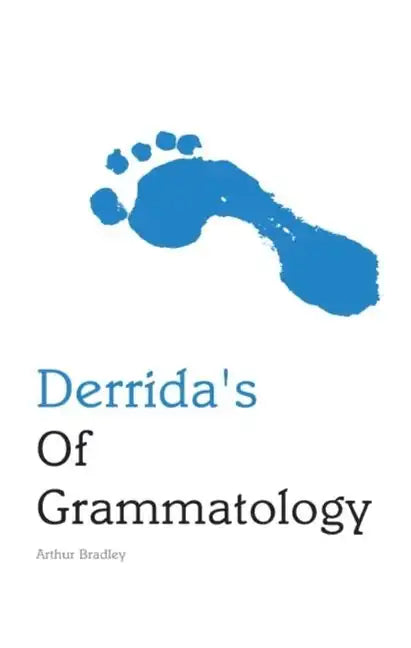 Derrida's of Grammatology - Paperback