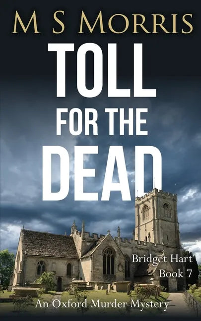 Toll for the Dead: An Oxford Murder Mystery - Paperback