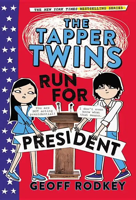 The Tapper Twins Run for President - Paperback