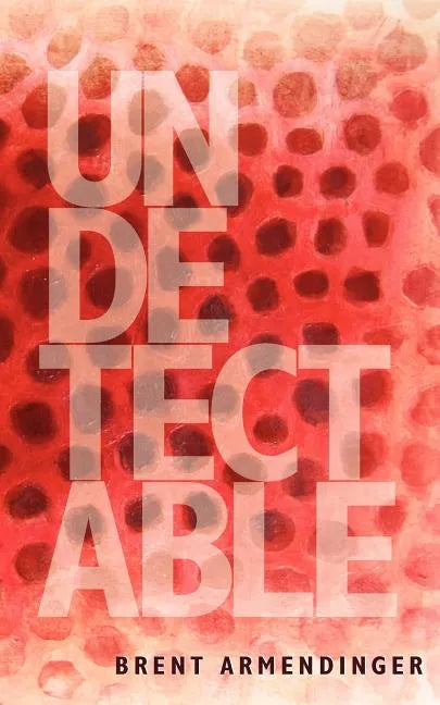 Undetectable - Paperback