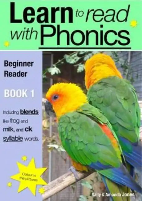 Learn To Read Rapidly With Phonics: Beginner Reader Book 1: A fun, colour in phonic reading scheme - Paperback