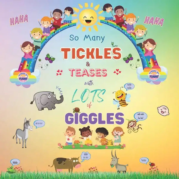 So Many Tickles and Teases with Lots of Giggles: For effortless fun! - Paperback
