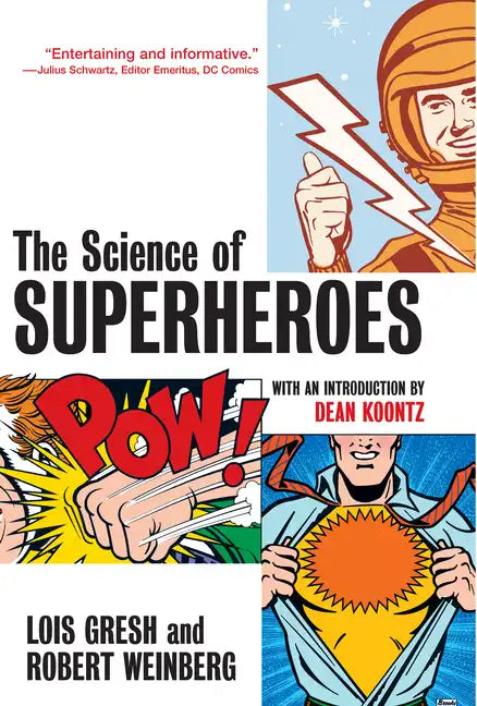 The Science of Superheroes - Hardcover