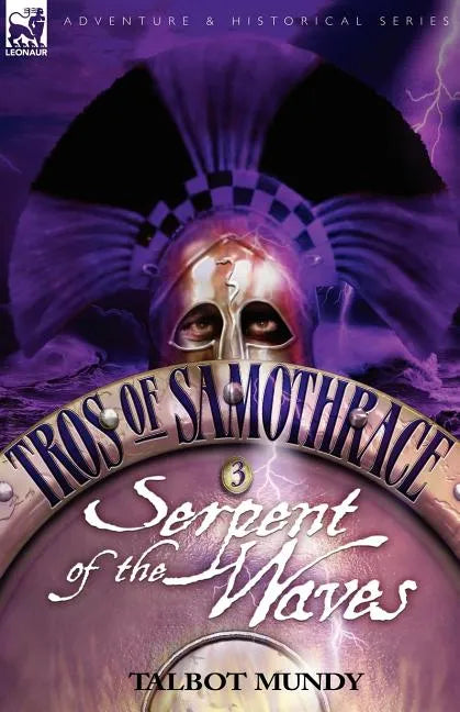 Tros of Samothrace 3: Serpent of the Waves - Paperback