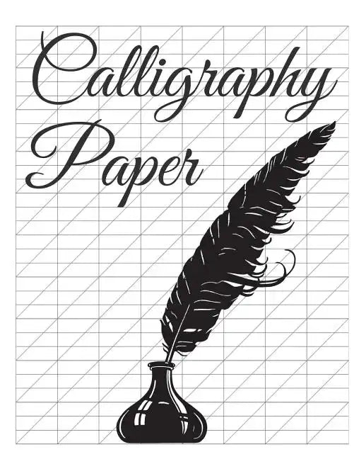 Calligraphy Paper: 150 large sheet pad, perfect calligraphy practice paper and workbook for lettering artist and lettering for beginners - Paperback