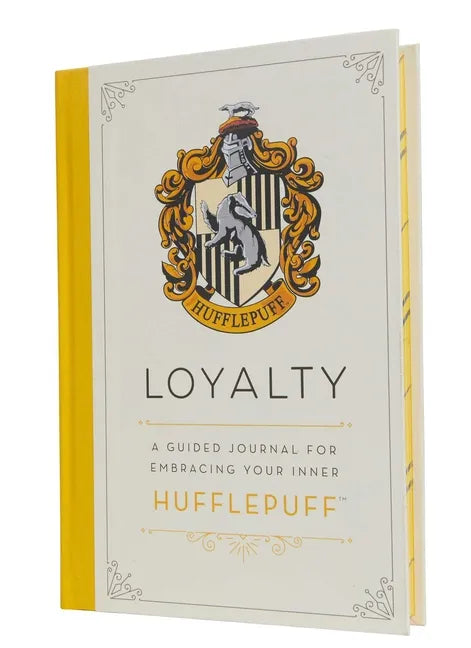 Harry Potter: Loyalty: A Guided Journal for Embracing Your Inner Hufflepuff - Hardcover