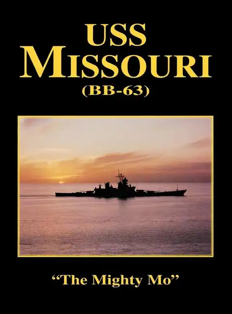 USS Missouri - Hardcover
