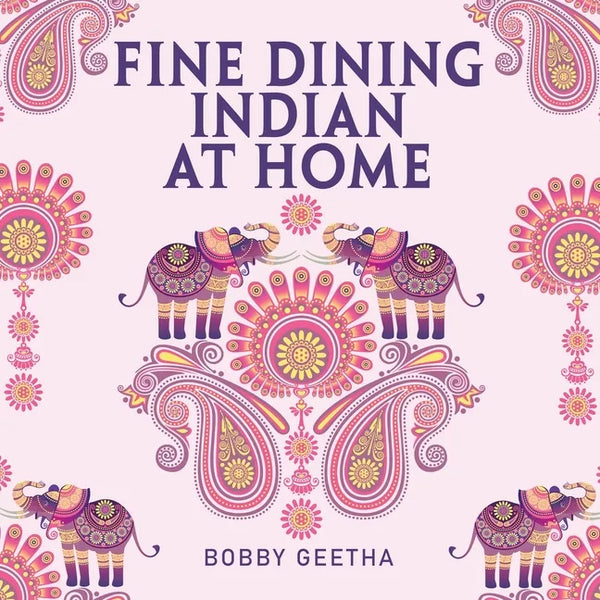 Fine Dining Indian at Home - Paperback