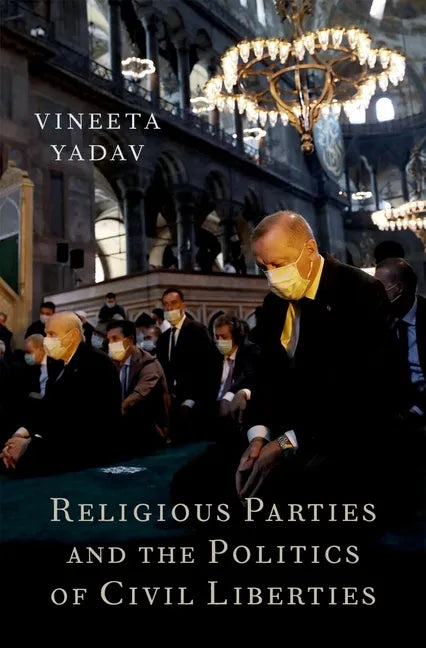 Religious Parties and the Politics of Civil Liberties - Hardcover