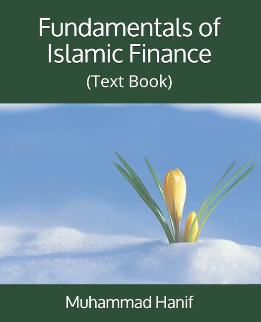 Fundamentals of Islamic Finance: (Text Book) - Paperback