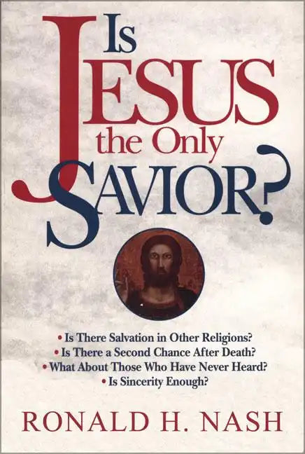 Is Jesus the Only Savior? - Paperback