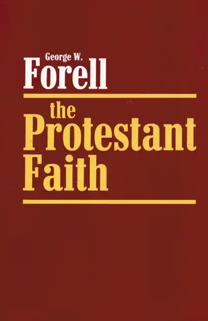 The Protestant Faith - Paperback