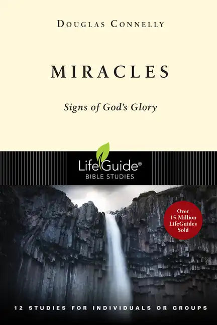 Miracles: Signs of God's Glory - Paperback