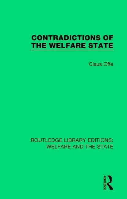 Contradictions of the Welfare State - Paperback