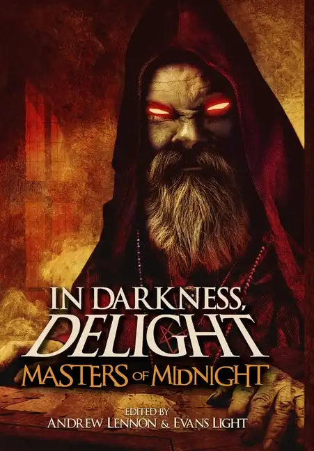 In Darkness, Delight: Masters of Midnight - Hardcover