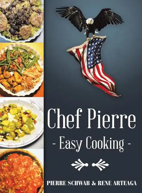 Chef Pierre-Easy Cooking - Hardcover