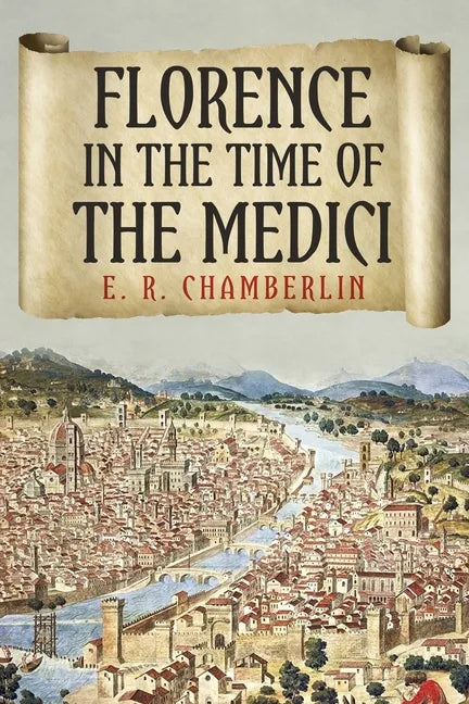 Florence in the Time of the Medici - Paperback