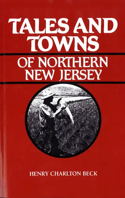 Tales and Towns of Northern New Jersey - Paperback