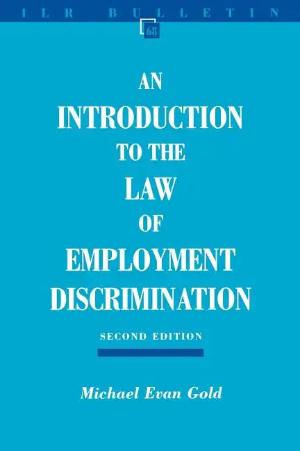 An Introduction to the Law of Employment Discrimination - Paperback