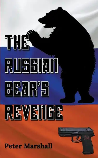 The Russian Bear's Revenge - Paperback
