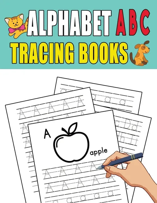 Alphabet ABC Tracing Books: Tracing, Learning for Writing, Handwriting Practice Workbook for Toddlers, Preschool, Kindergarten and Preschoolers - Paperback
