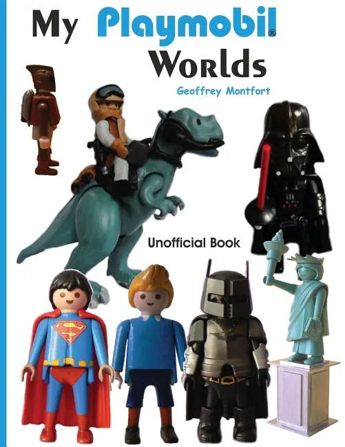My Playmobil Worlds - Paperback