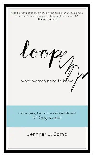 Loop: What Women Need to Know - Hardcover