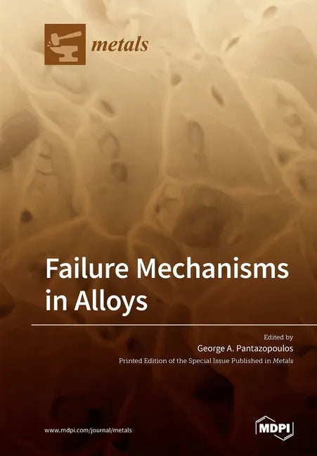 Failure Mechanisms in Alloys - Paperback