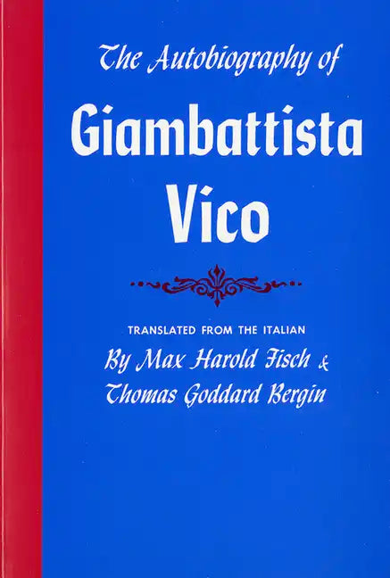 The Autobiography of Giambattista Vico - Paperback