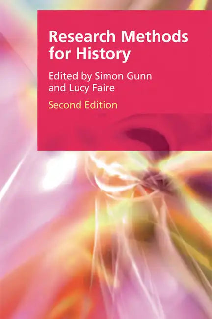 Research Methods for History - Paperback