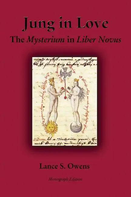 Jung in Love: The Mysterium in Liber Novus - Paperback